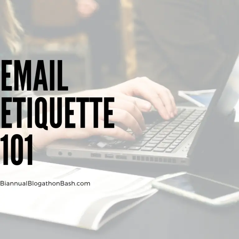 Email Etiquette 101 - Building Better Blogs