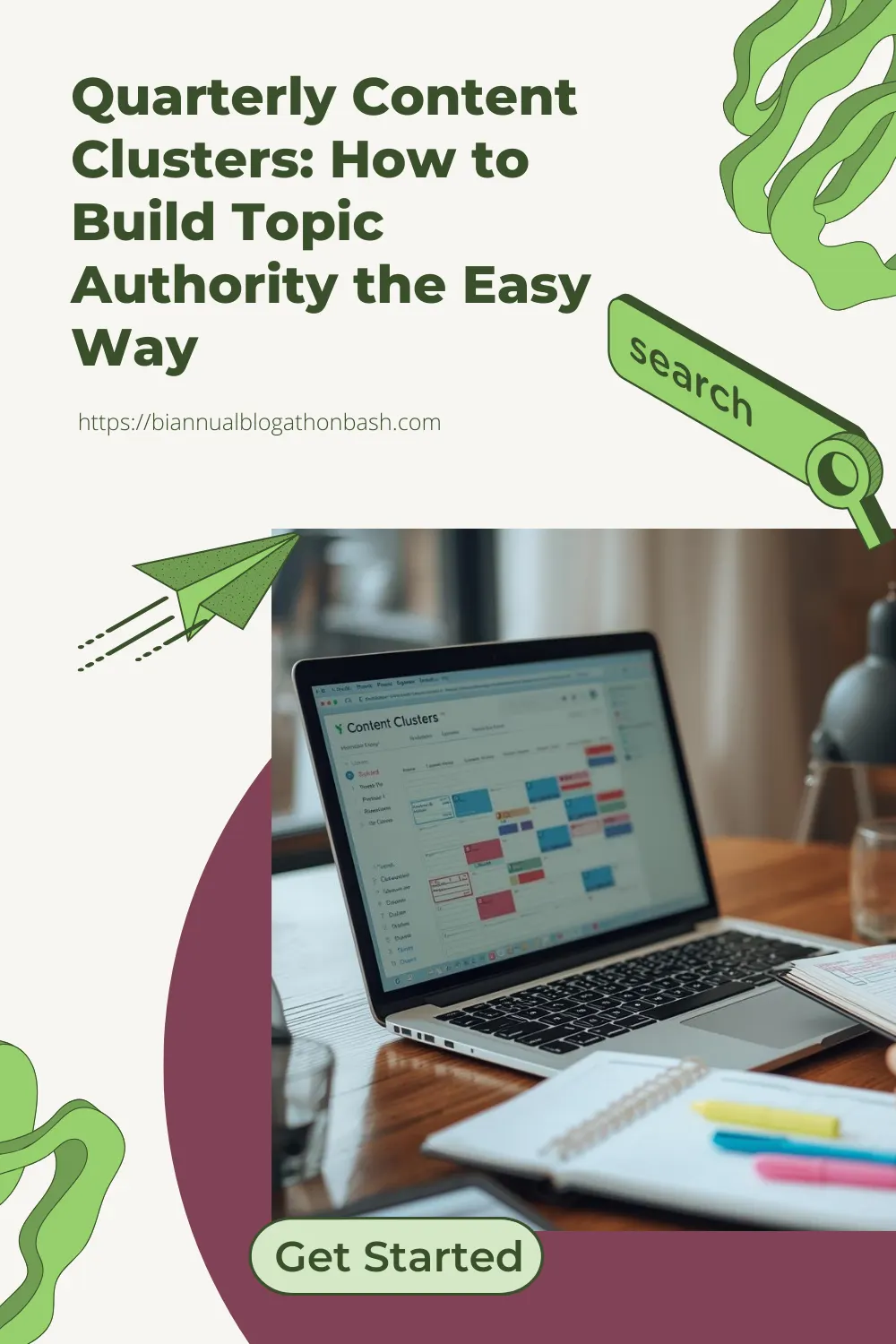 Quarterly content clusters blog post graphic with laptop calendar and green design elements.