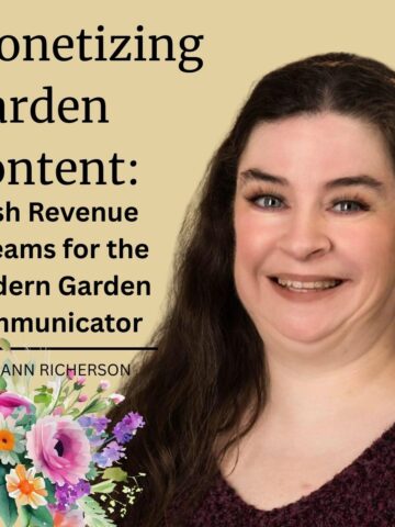 Sheri Ann Richerson presenting ‘Monetizing Garden Content: Fresh Revenue Streams for the Modern Garden Communicator’ with botanical accents.