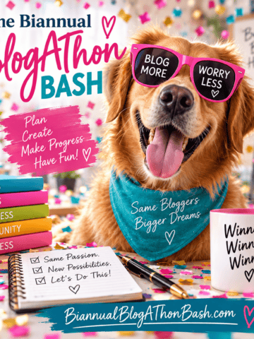 Colorful Biannual Blogathon Bash graphic featuring a cheerful golden retriever in pink sunglasses, blogging goals, confetti and a Winner Winner Winner mug.
