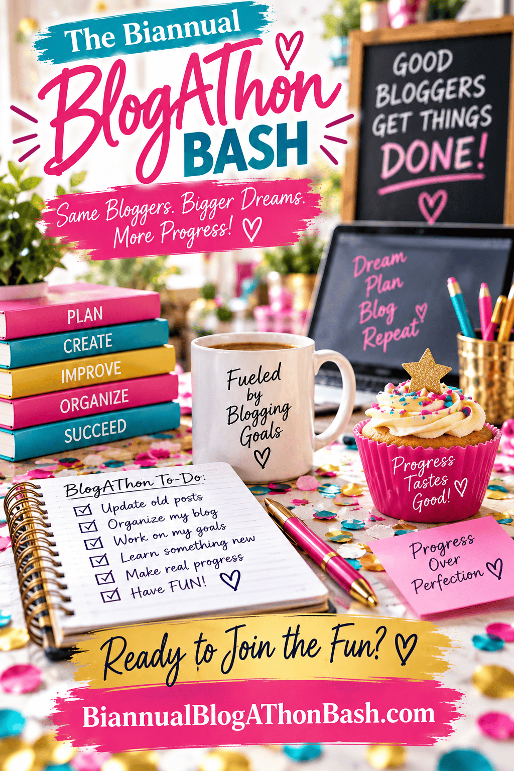 Fun Pinterest graphic with a Blogathon checklist, colorful blogging supplies, confetti and the message Good Bloggers Get Things Done.